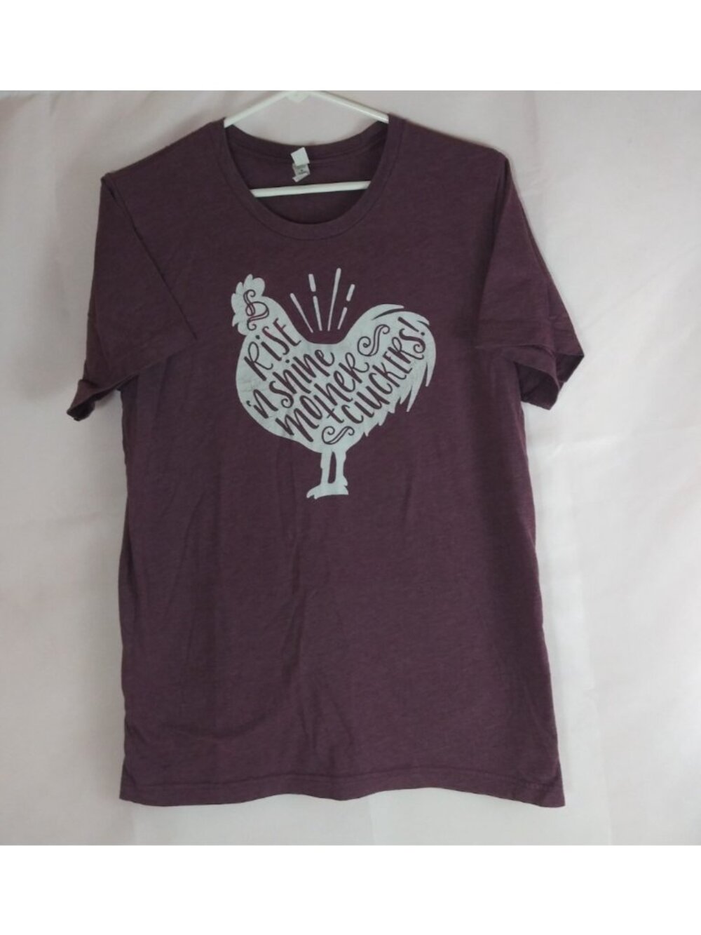 Bella Canvas Rise N' Shine Mother Cluckers Graphic T-Shirt Size Medium